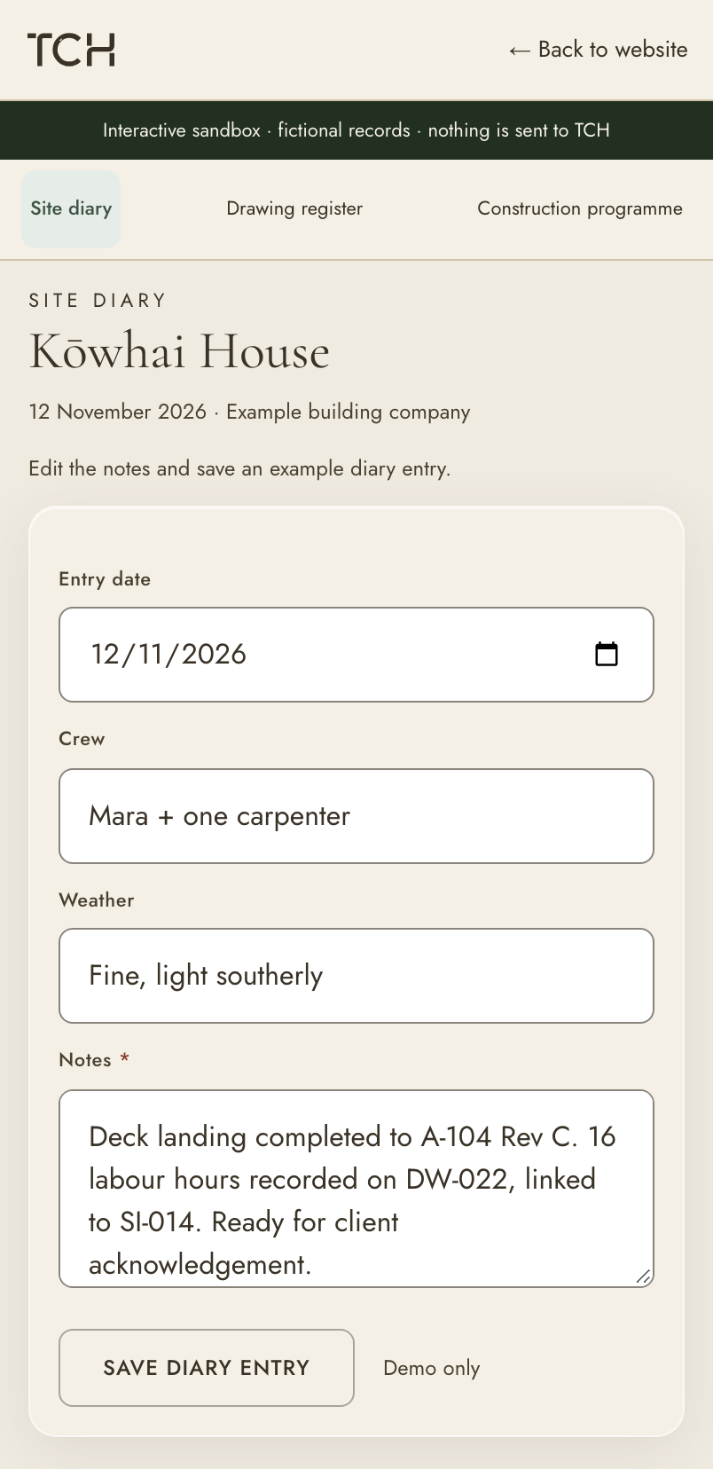 iPhone capture of Site diary in the TCH sandbox. Fictional Kōwhai House records, rendered at the device's own viewport.
